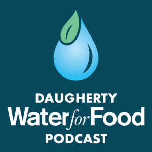 Daugherty Water for Food Podcast