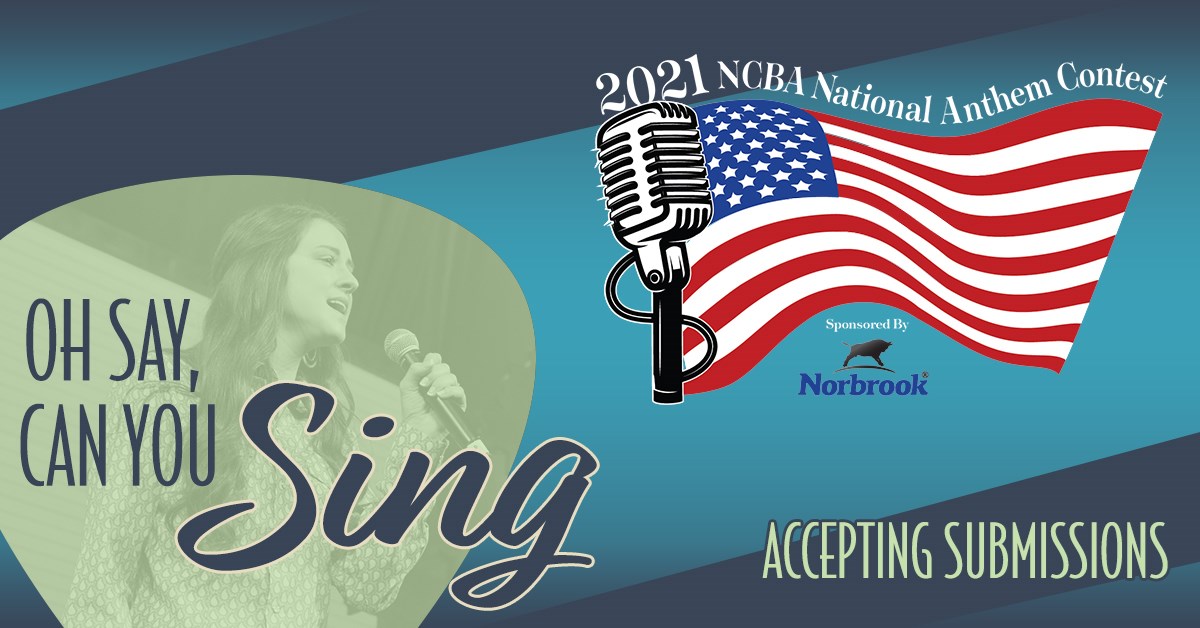 NCBA Asks, Oh Say, Can you Sing AgWired