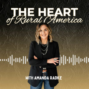 Heart of Rural America Podcast
